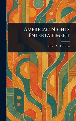 American Nights Entertainment 1023451425 Book Cover
