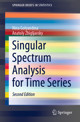 Singular Spectrum Analysis for Time Series 3662624354 Book Cover