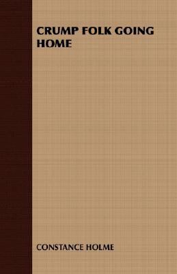 Crump Folk Going Home 1408631245 Book Cover