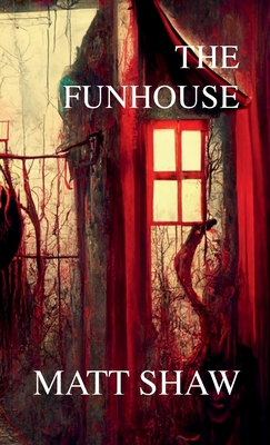 The Funhouse 1387723987 Book Cover