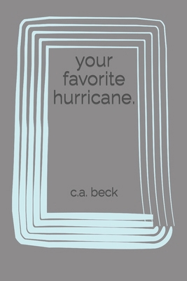 your favorite hurricane. B08XZ8P5CJ Book Cover