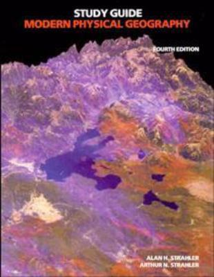 Modern Physical Geography, Study Guide 0471551031 Book Cover