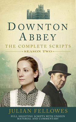 Downton Abbey: Series 2 Scripts (Official) 0007487401 Book Cover