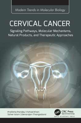 Cervical Cancer: Signaling Pathways, Molecular ... 1774915669 Book Cover