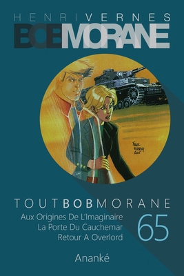 Tout Bob Morane/65 [French] B09TXF2XRM Book Cover