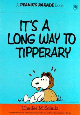 It's a Long Way to Tipperary (Peanuts Parade 2) 0030174961 Book Cover