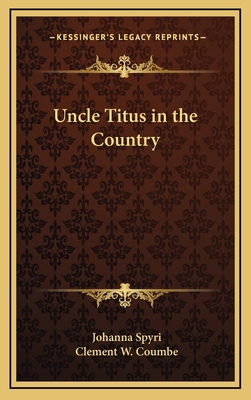 Uncle Titus in the Country 1163334863 Book Cover