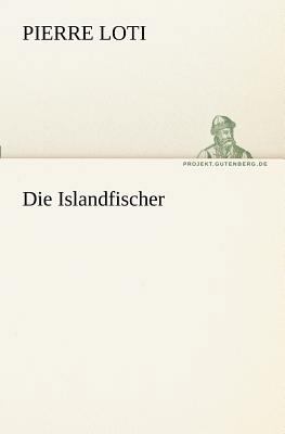 Die Islandfischer [German] 3842409044 Book Cover