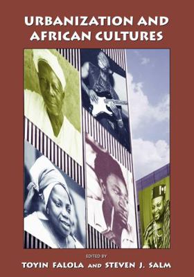 Urbanization and African Cultures 0890895589 Book Cover
