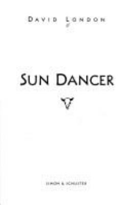 Sun Dancer: A Novel 0684814587 Book Cover