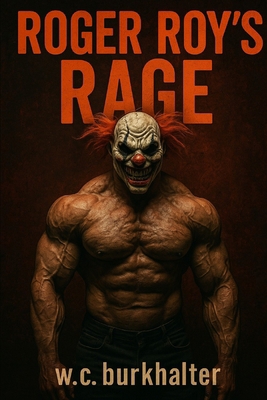 Roger Roy's Rage B0FC2ZXH35 Book Cover