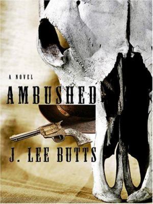 Ambushed: The Continued Adventures of Hayden Ti... [Large Print] 1597225045 Book Cover
