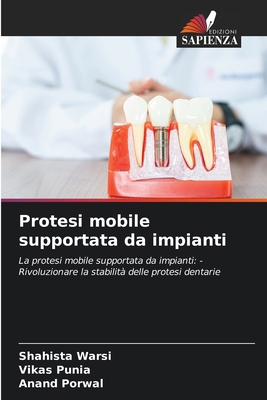 Protesi mobile supportata da impianti [Italian] 6209237940 Book Cover