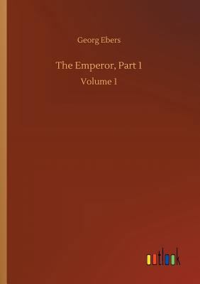 The Emperor, Part 1 373405074X Book Cover
