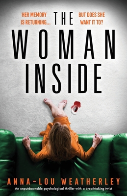 The Woman Inside: An unputdownable psychologica... 1800193572 Book Cover