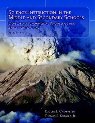 Science Instruction in the Middle and Secondary... 0131916564 Book Cover