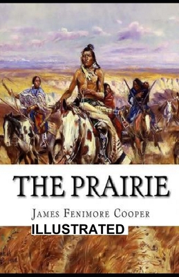 Paperback The Prairie Illustrated Book