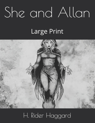 She and Allan: Large Print 1677365889 Book Cover