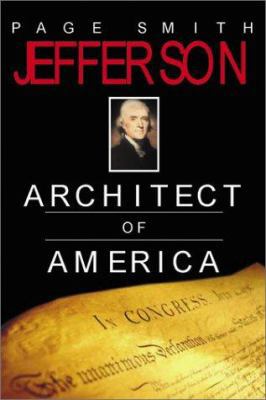 Jefferson: Architect of America 0743452364 Book Cover