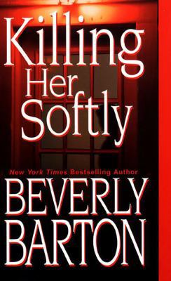 Killing Her Softly B00744BV76 Book Cover