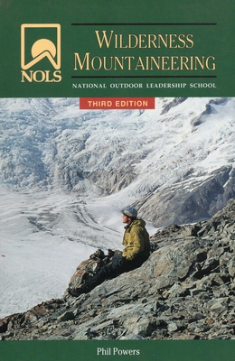 Nols Wilderness Mountaineering B005DIA888 Book Cover