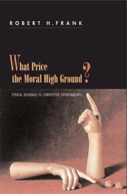 What Price the Moral High Ground?: How to Succe... 0691124019 Book Cover