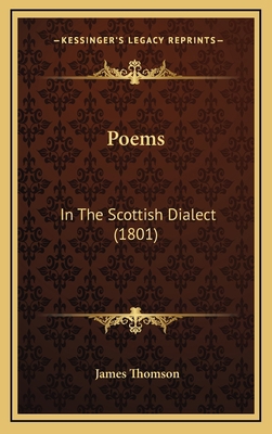 Poems: In The Scottish Dialect (1801) 1165719290 Book Cover
