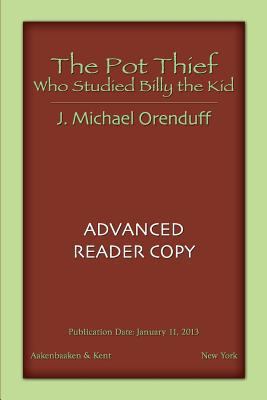 The Pot Thief Who Studied Billy the Kid 1938436067 Book Cover