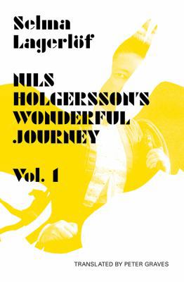Nils Holgersson's Wonderful Journey Through Swe... 1870041968 Book Cover
