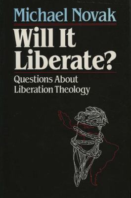 Will it Liberate ?: Questions About Liberation ... 0819180602 Book Cover
