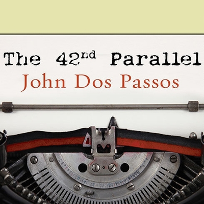 The 42nd Parallel B08XGSTP11 Book Cover