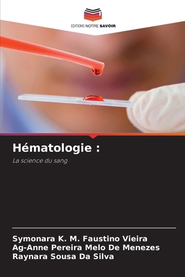 Hématologie [French] 6209237347 Book Cover