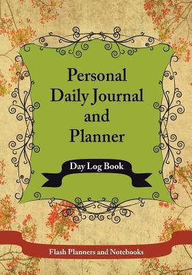 Personal Daily Journal and Planner - Day Log Book 1683779738 Book Cover