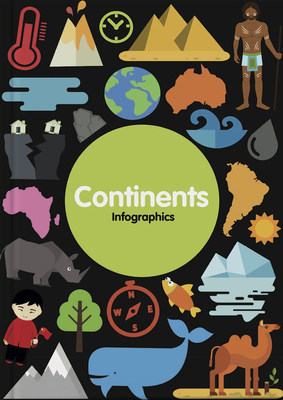 Continents Infographics 1786372045 Book Cover