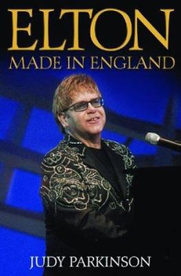 Elton: Made in England 1854793144 Book Cover