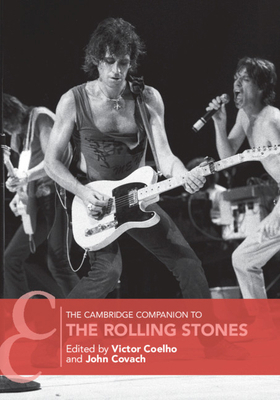 The Cambridge Companion to the Rolling Stones 1107030269 Book Cover