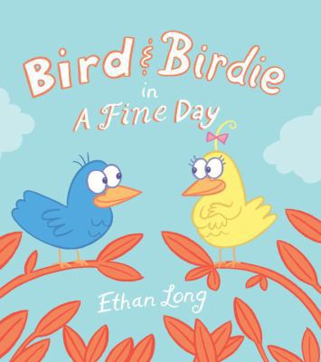 Bird and Birdie 1582463212 Book Cover
