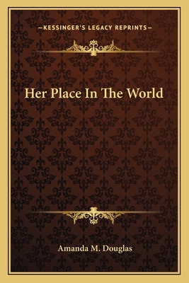 Her Place In The World 1163790788 Book Cover