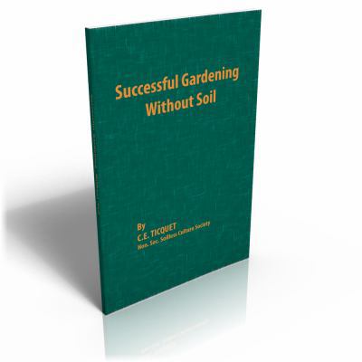 Successful Gardening Without Soil B0007DLBVM Book Cover