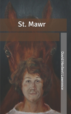 St. Mawr B086LBHKST Book Cover