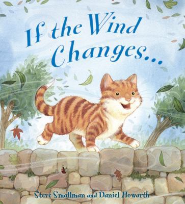 If the Wind Changes. Steve Smallman 1848355467 Book Cover