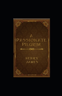 A Passionate Pilgrim illustrated B08HGTJLCS Book Cover