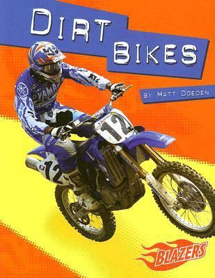 Dirt Bikes 0736852166 Book Cover