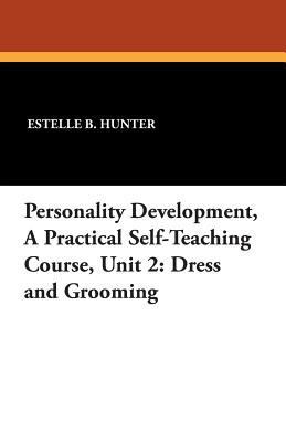 Personality Development, a Practical Self-Teach... 1434436616 Book Cover