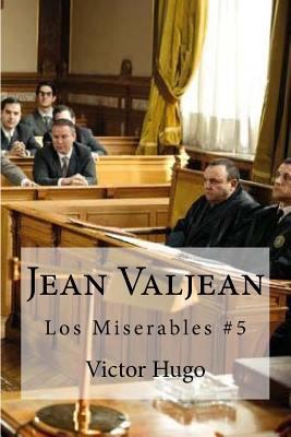 Jean Valjean [Spanish] 1533103046 Book Cover