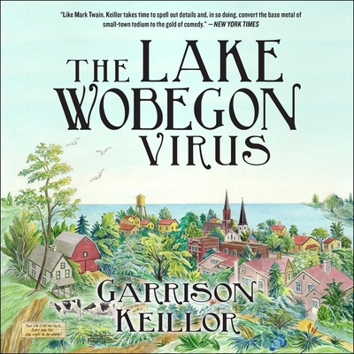 The Lake Wobegon Virus 1665111755 Book Cover