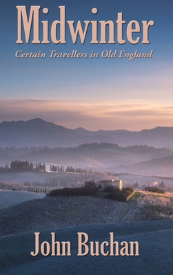 Midwinter: Certain Travellers in Old England 1515442586 Book Cover
