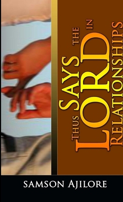 "Thus Says the Lord" in Relationships 1329761138 Book Cover