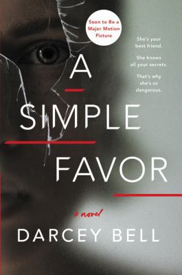 A Simple Favor 0062497782 Book Cover