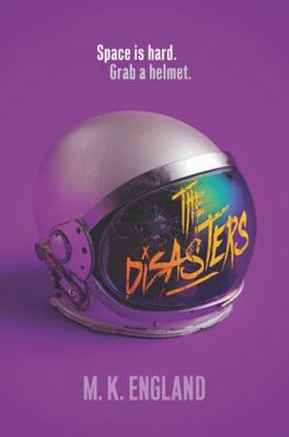 The Disasters () 0062909819 Book Cover